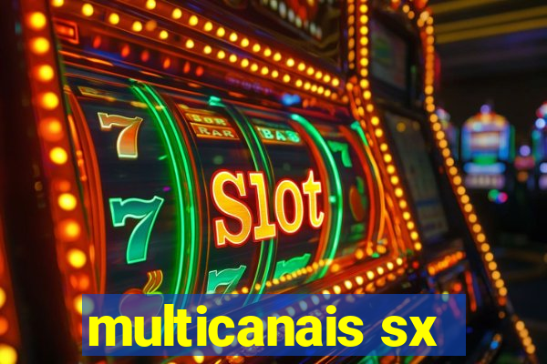 multicanais sx